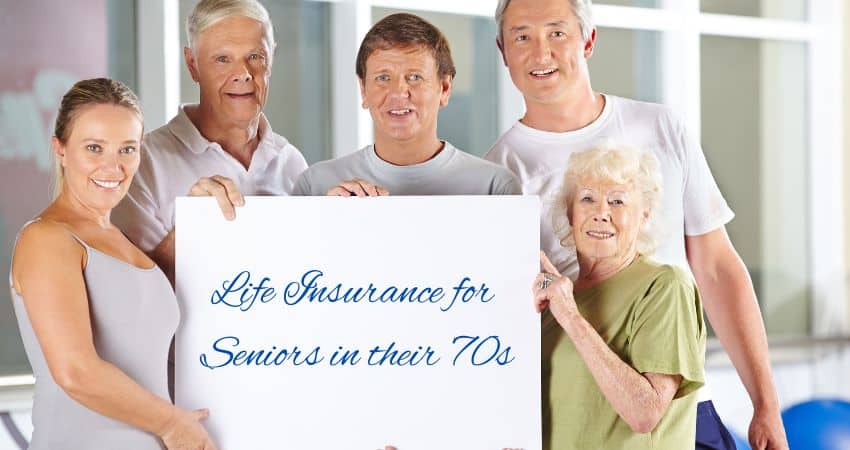 life insurance for seniors in their 70s