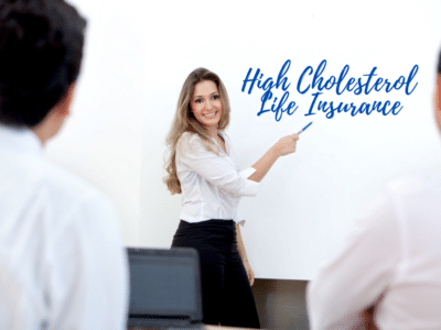 high cholesterol life insurance